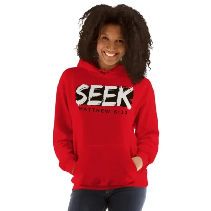 Seek Ye First Unisex Hoodie